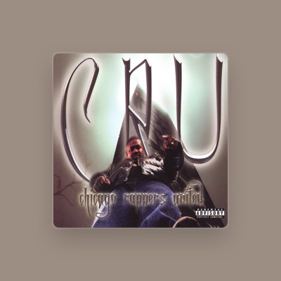 Listen to Cru Chicago Rappers United, watch music videos, read bio, see tour dates & more!