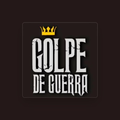 Listen to Golpe De Guerra, watch music videos, read bio, see tour dates & more!
