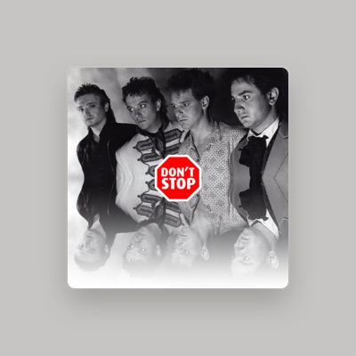Listen to Don't Stop, watch music videos, read bio, see tour dates & more!