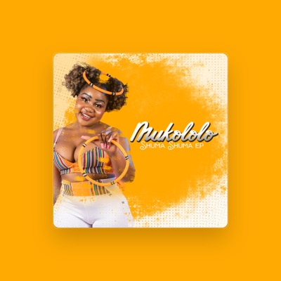 Hör dir Mukololo an, schau dir Musikvideos an, lies die Biografie, finde Tourdaten und mehr!