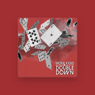 Escucha a Moxie Kicks, mira vídeos musicales, lee la biografía, consulta fechas de giras y mucho más.